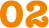 02
